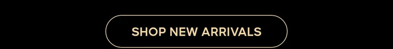 Shop New Arrivals