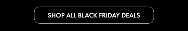 Shop Black Friday Deals