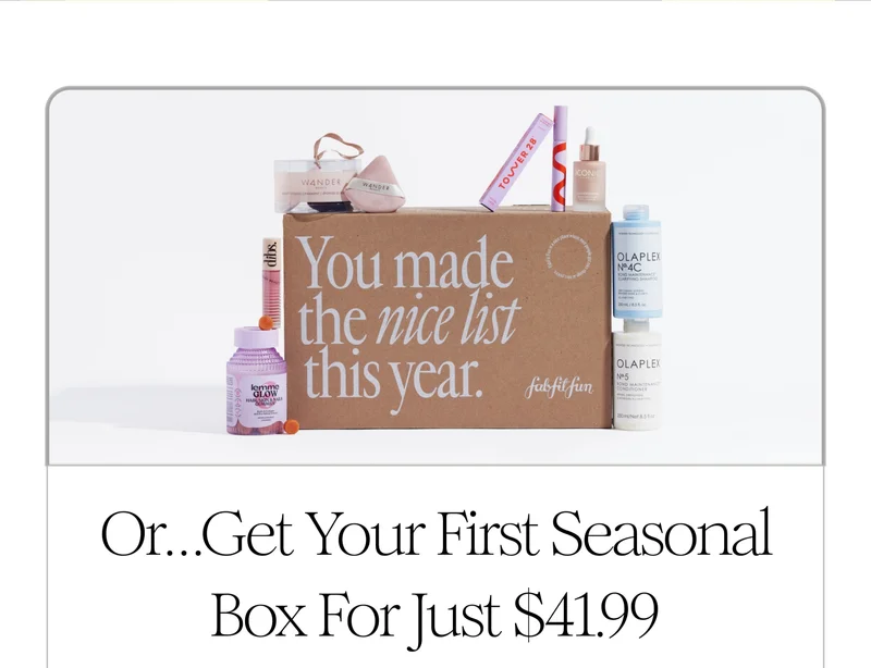 Or...Get Your First Seasonal Box For Just $41.99