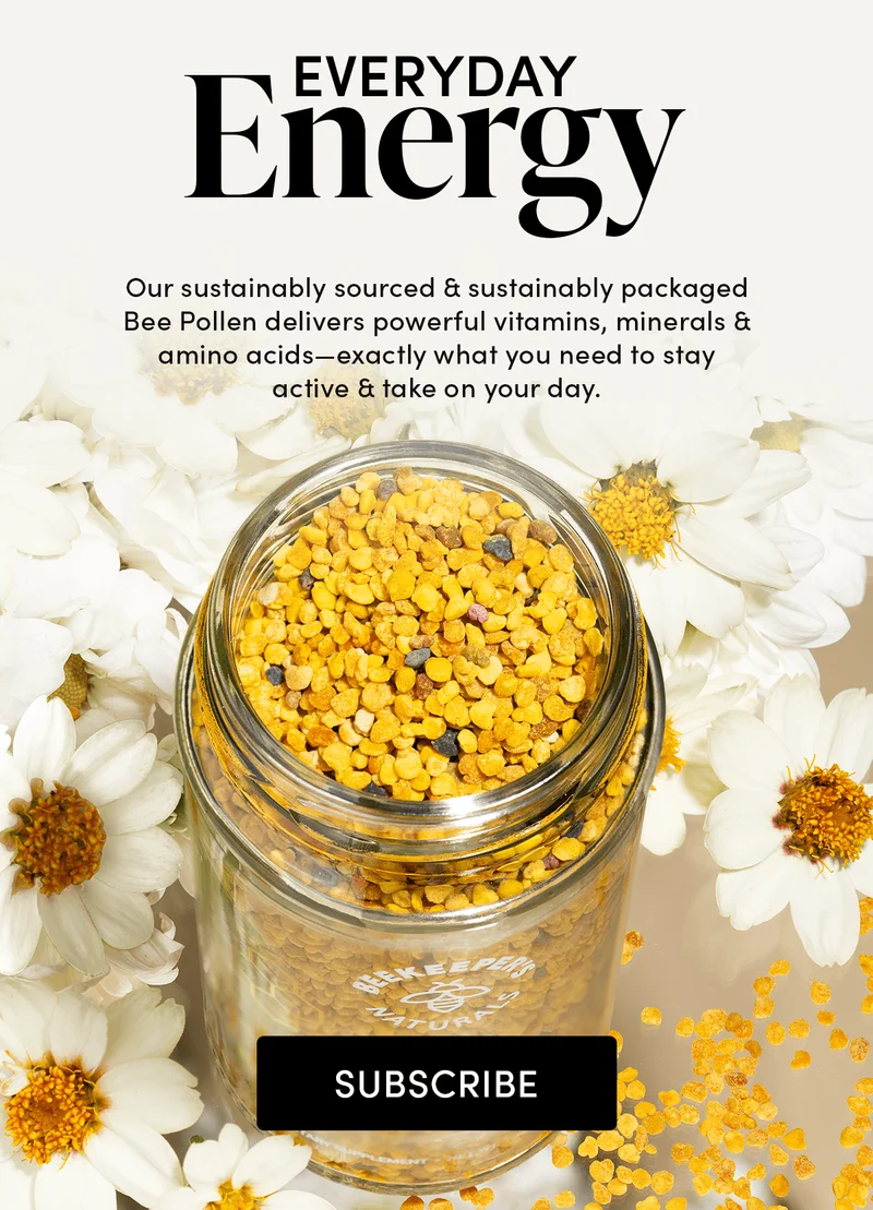 Everyday Energy   Our sustainably sourced & sustainably packaged Bee Pollen delivers powerful vitamins, minerals & amino acids—exactly what you need to stay active & take on your day.