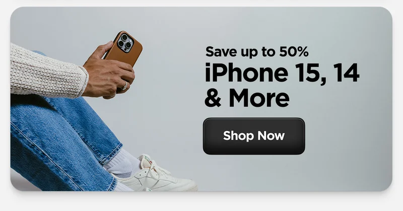 Save up to 50% off on iPhone 15, 14, and more. Shop Now.