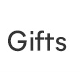 Gifts