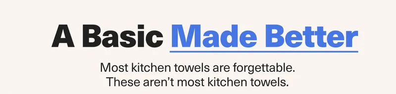 A basic made better. One-of-a-kind kitchen towels.