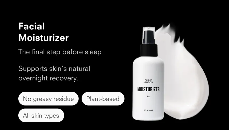 Facial Moisturizer the final step before sleep