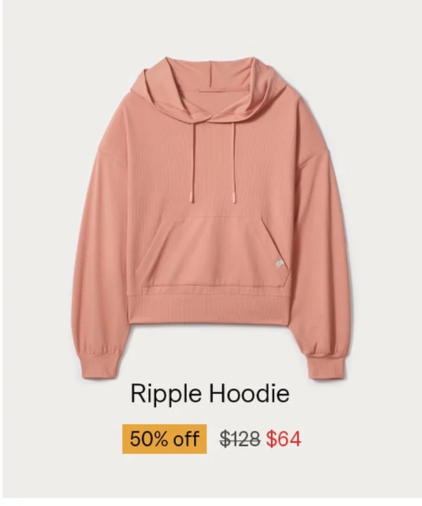 Ripple Hoodie: Now $64