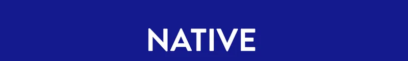 NATIVE