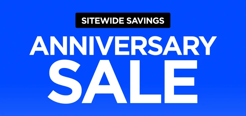 Sitewide Savings. Anniversary Sale.
