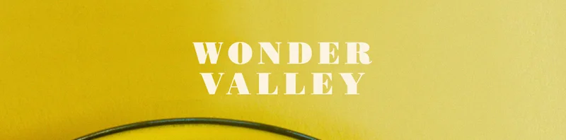 WONDER VALLEY