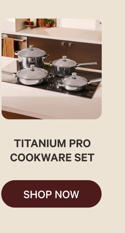 Titanium Pro Cookware Set