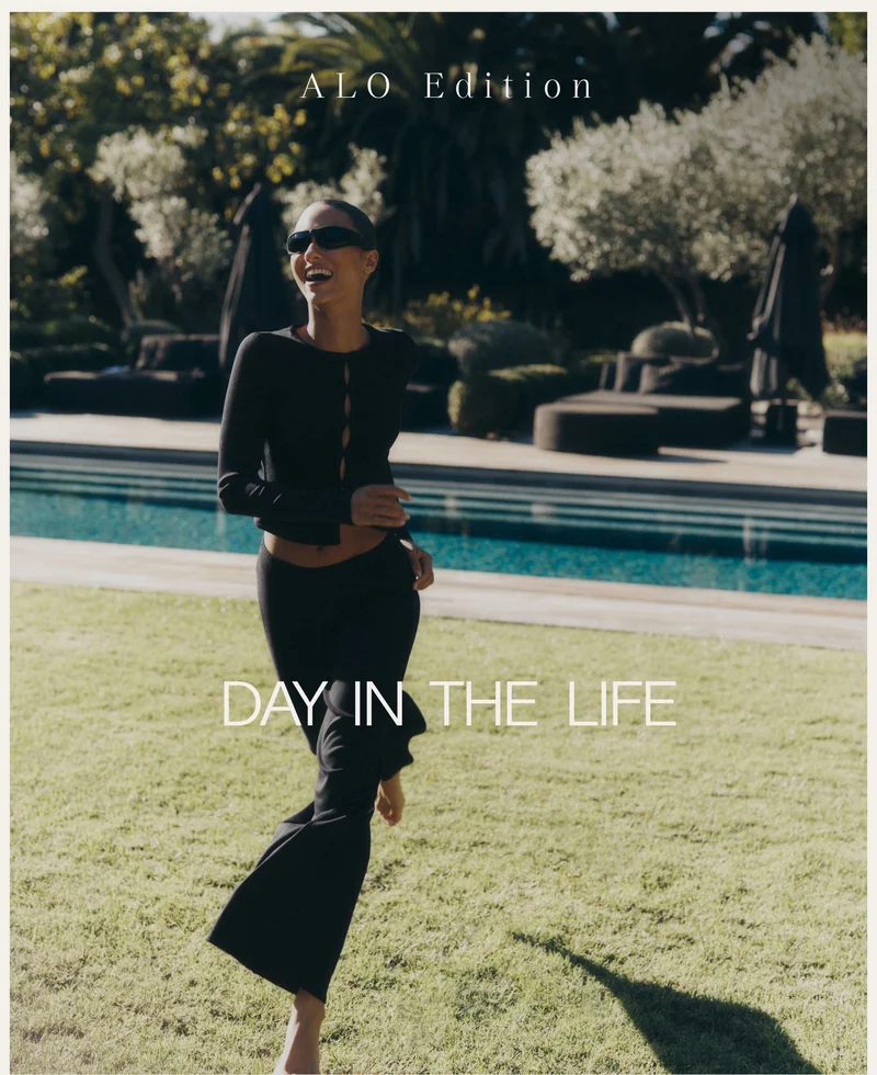 ALO Edition. DAY IN THE LIFE