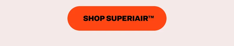 Shop SuperiAir™