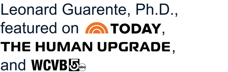 Leonard Guarente, Ph.D., featured on TODAY, THE HUMAN UPGRADE, and WCVB