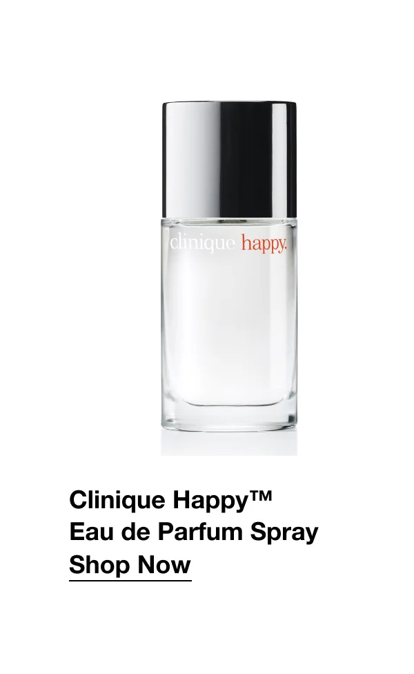 Clinique Happy™  Eau de Parfum Spray | Shop Now