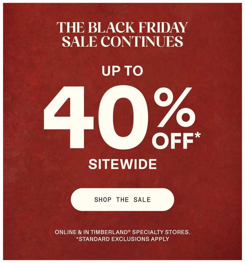 The Black Friday Sale Continues. Up to 40% off sitewide. Shop the sale