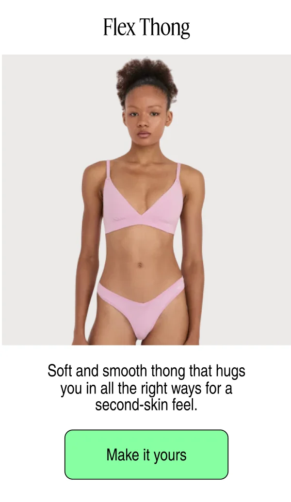 Flex Thong | Make it yours