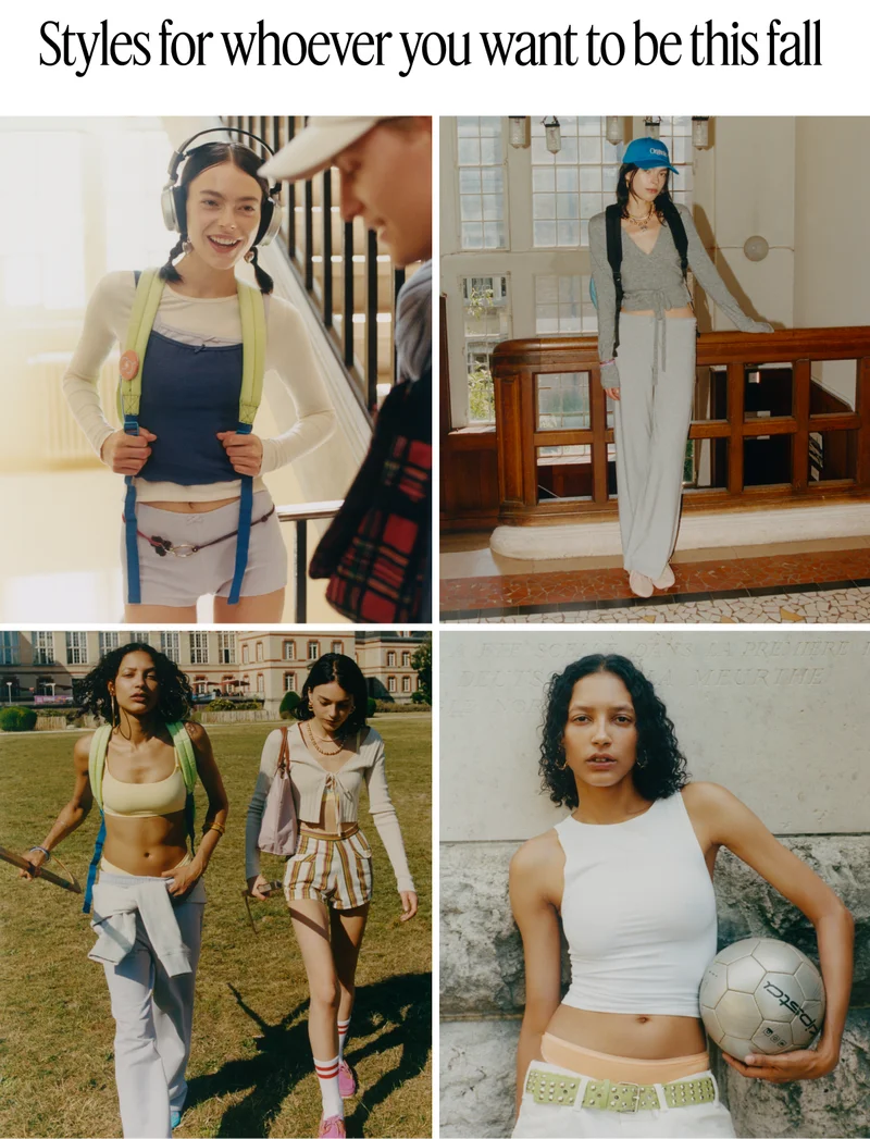Styles for whoever you want to be this fall