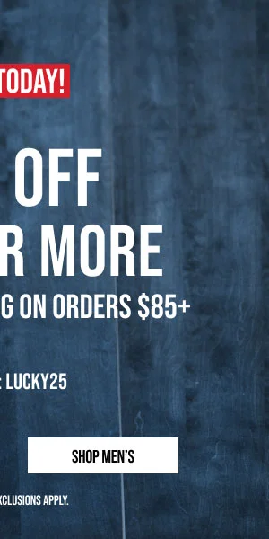 25% off $150+ Shop Men's