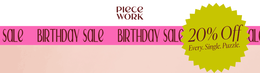 Birthday Sale - 20% Off Every Single Puzzle!