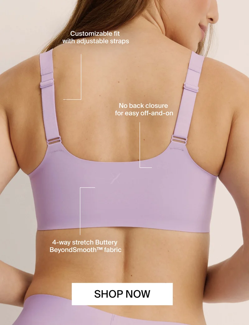 Customizable fit with adjustable straps. No back closure for easy off-and-on. 4-way stretch Buttery Beyondscmooth fabric. SHOP NOW.