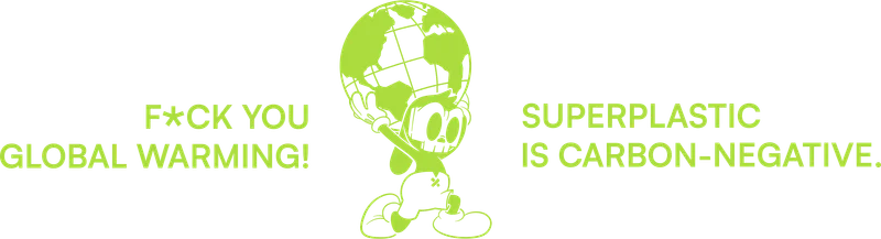 SUPERPLASTIC