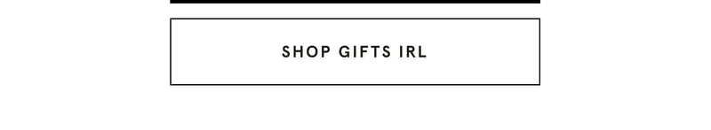 Shop Gifts IRL
