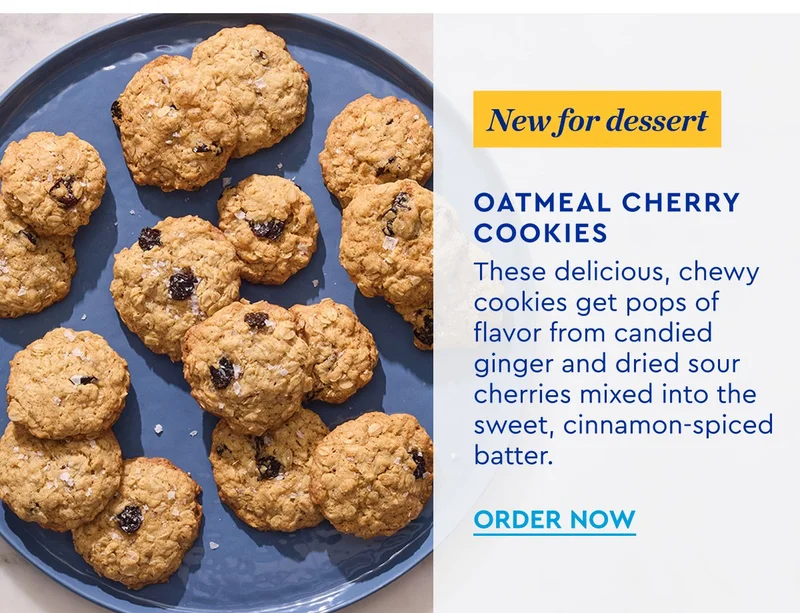 NEW FOR DESSERT | Oatmeal Cherry Cookies - These delicious, chewey cookies get a pop of flavor from candied ginger and dried sour cherries mixed with the sweet, cinnamon batter. | ORDER NOW