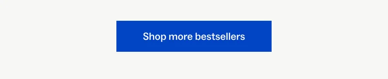 Shop more bestsellers