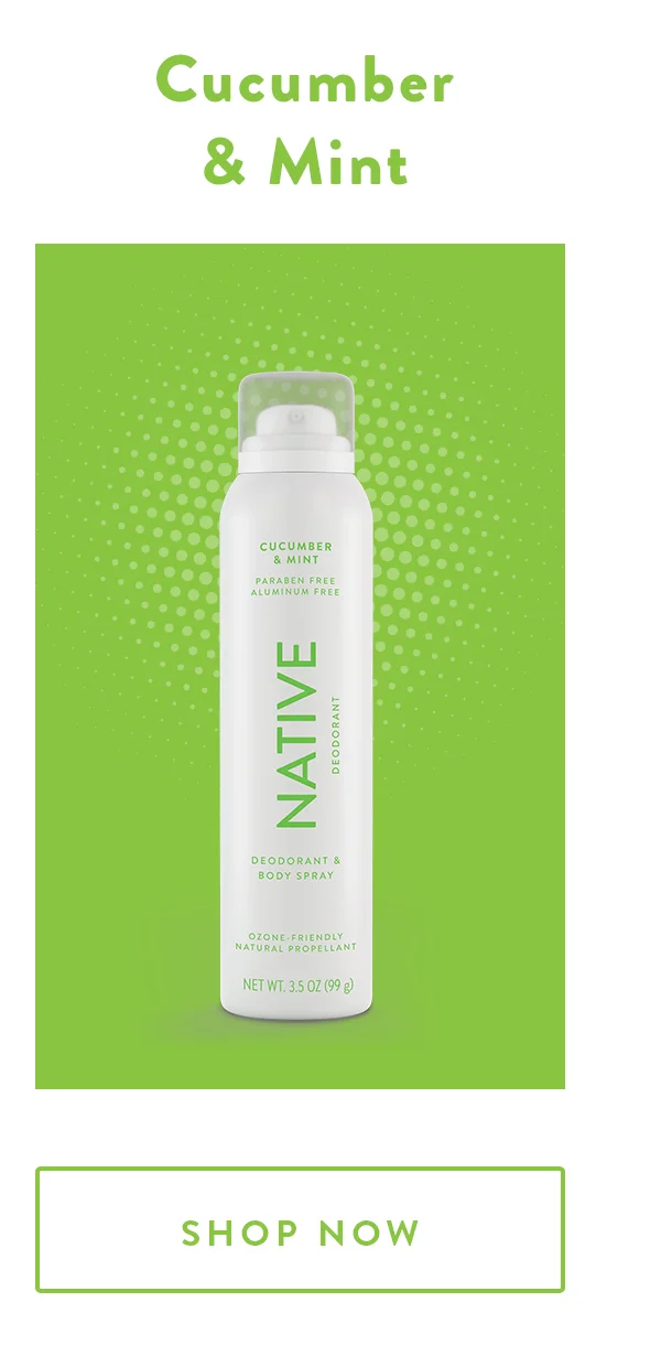 Cucumber & Mint | SHOP NOW