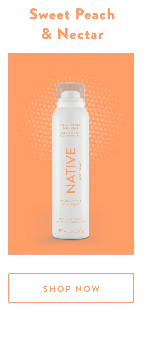 Sweet Peach & Nectar | SHOP NOW