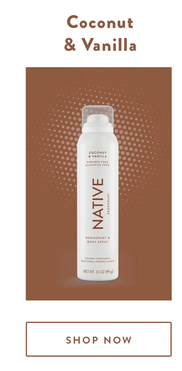 Coconut & Vanilla | SHOP NOW