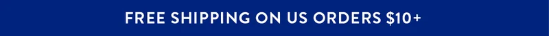 Free Shipping On US Orders $10+