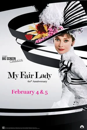 MY FAIR LADY 60TH ANNIVERSARY