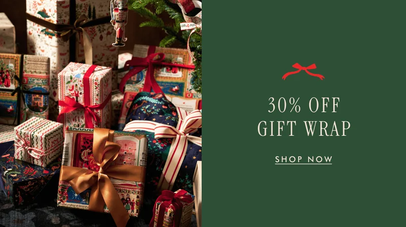 30% OFF GIFT WRAP | SHOP NOW