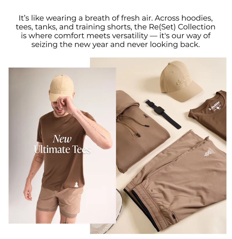 Reintroduce yourself in 2025 with our new Re(Set) Collection; versatile sets that you can mix and match for the perfect balance of performance and comfort.