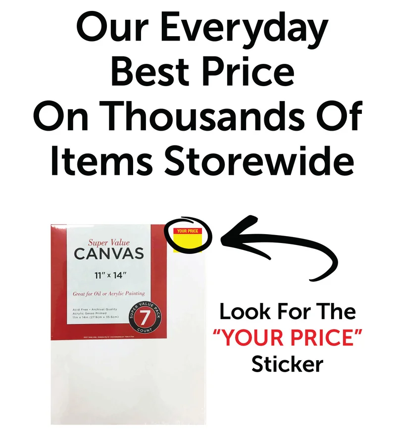 Our Everyday Best Price On Thousands Of Items Storewide