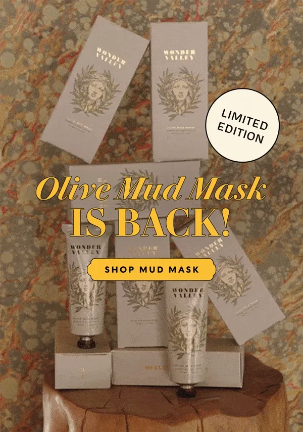 Olive Mud Mask Is Back! LIMITED EDITION   SHOP MUD MASK