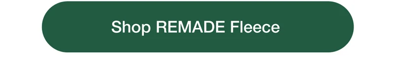 Shop REMADE Fleece