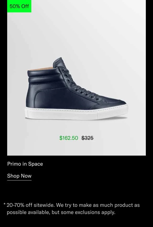 Primo in Space. Shop Now. *20-70% off sitewide. We try to make as much product as possible available, but some exclusions apply.