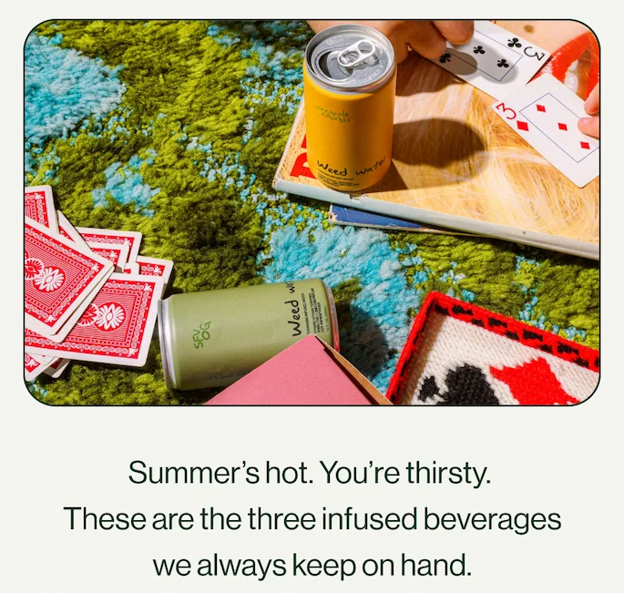 SUMMER'S HOT. YOU'RE THIRSTY.