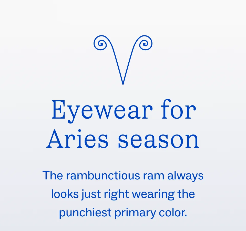 Eyewear for Aries season