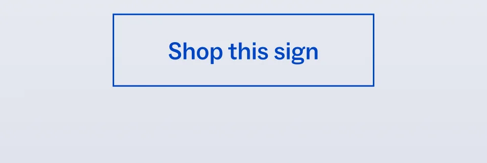Shop this sign