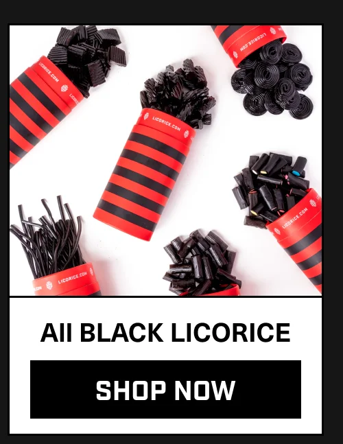 All Black Licorice