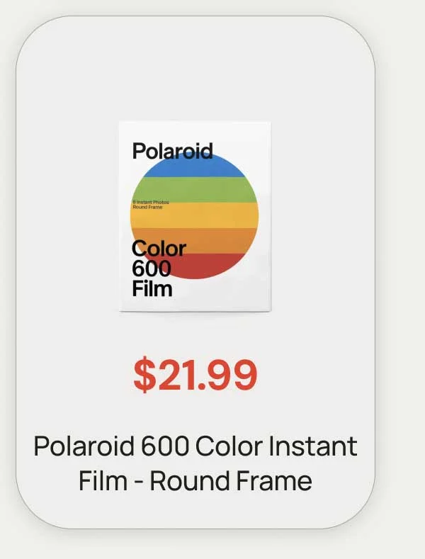 $21.99 Polaroid 600 Color Instant Film - Round Frame