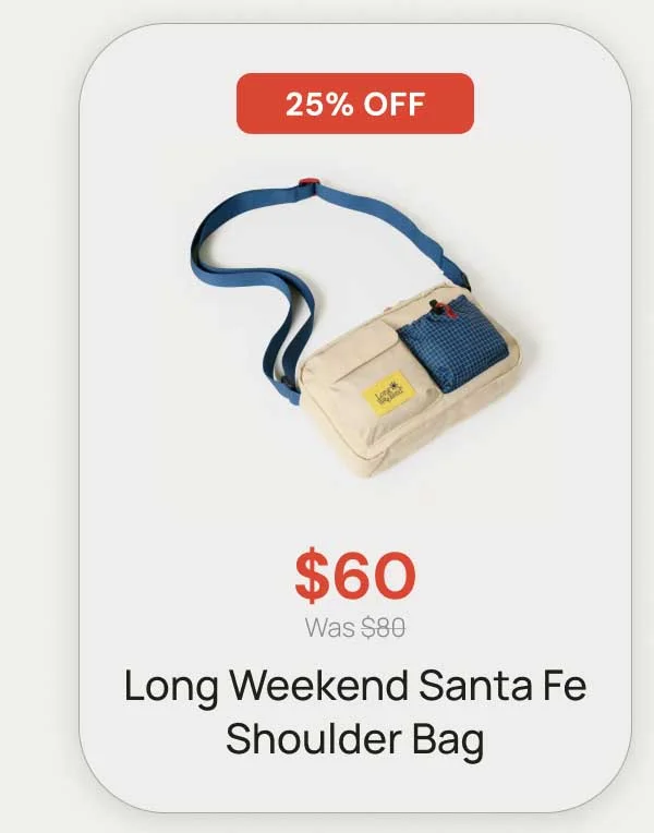 25% OFF - $60 Was $80 Long Weekend Santa Fe shoulder bag
