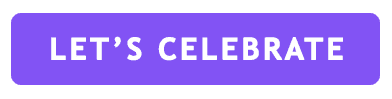 LET'S CELEBRATE
