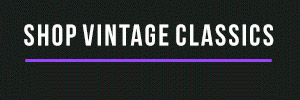 SHOP VINTAGE CLASSICS