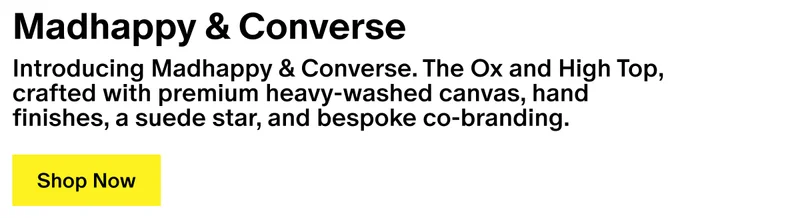 Madhappy & Converse - Introducing Madhappy & Converse. The Ox and High Top, crafted with premium heavy-washed canvas, hand finishes, a suede star, and bespoke co-branding.