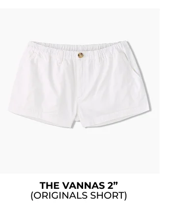 Originals Shorts: The Vannas 2"