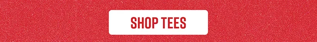 Shop Tees