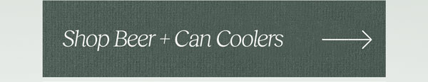 Shop Beer + Can Coolers